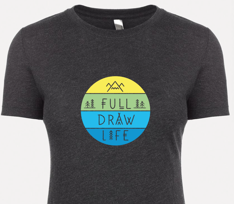 Full Draw Life V. Black – Women's T-Shirt